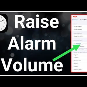How To INCREASE Alarm Volume On iPhone!