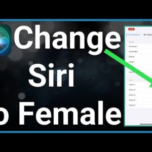 How To Change Siri's Voice To Female