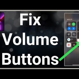 How To Fix iPhone Volume Buttons