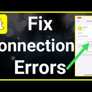 How To Fix Snapchat No Connection Error