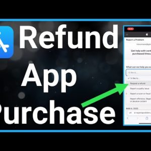 How To Get A Refund On Apple App Store Purchases