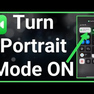 How To Turn On Portrait Mode On FaceTime