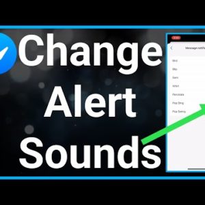 How To Change Notification Sound On Messenger