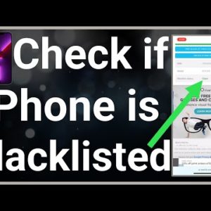 How To Check If iPhone Is Blacklisted