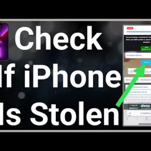 How To Check If iPhone Is Stolen