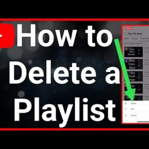 How To Delete Playlist On YouTube
