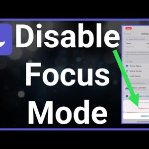 How To Disable Focus Modes On iPhone