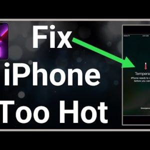 How To Fix iPhone Needs To Cool Down
