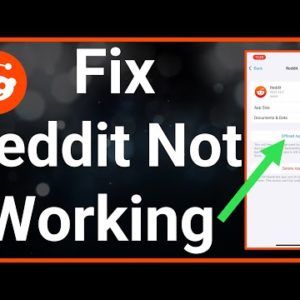 How To Fix Reddit Not Working