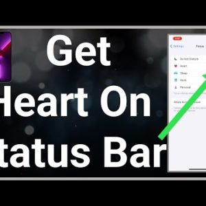 How To Get Heart On Status Bar Of iPhone