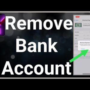 How To Remove Bank Account From iPhone