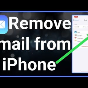 How To Remove Email From iPhone