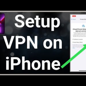 How To Set Up VPN On iPhone