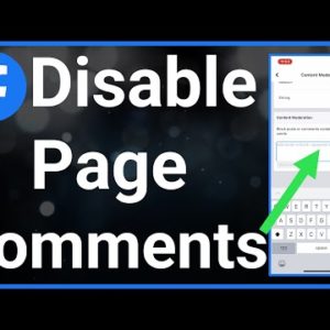 How To Disable Comments On Facebook Page