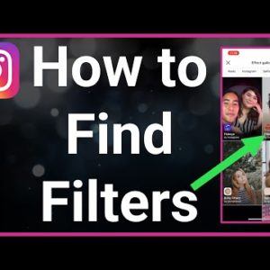 How To Find A Filter On Instagram