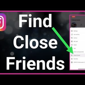 How To Find Close Friends On Instagram