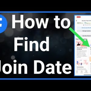 How To Find Facebook Join Date
