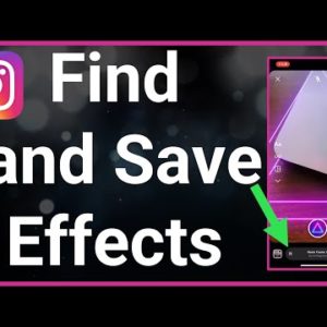 How To Find & Save Effects On Instagram