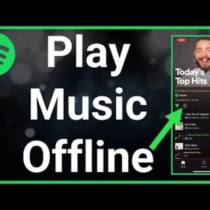 How To Listen To Spotify Offline