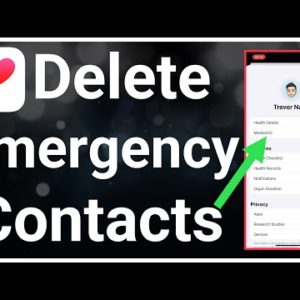 How To Remove Emergency Contacts From iPhone