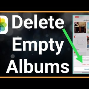 How To Remove Empty Albums On iPhone