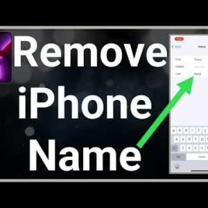 How To Remove Name On iPhone