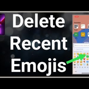How To Remove Recent Emojis From iPhone Keyboard