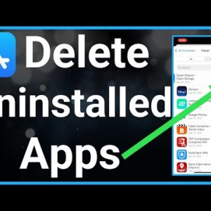 How To Remove Uninstalled Apps From App Store