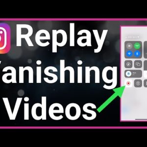 How To Replay Disappearing Video On Instagram
