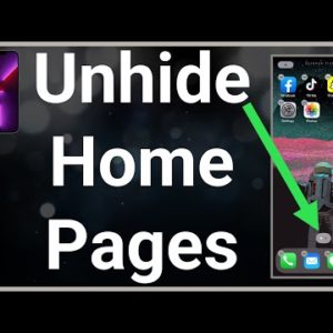 How To Unhide Home Screen Pages On iPhone