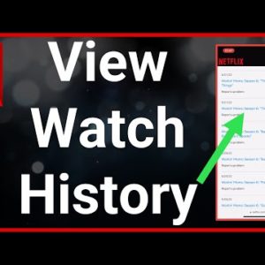 How To View Netflix Watch History