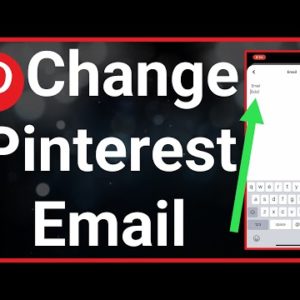 How To Change Pinterest Email Address