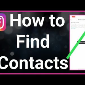 How To Find Contacts On Instagram