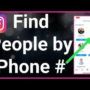 How To Find Someone On Instagram Using Phone Number