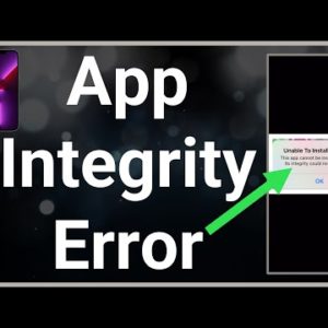 How To Fix App Integrity Can't Be Verified On iPhone