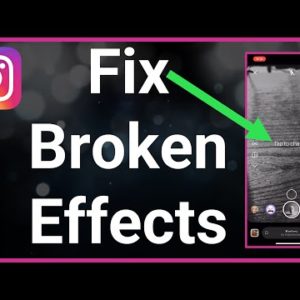 How To Fix Instagram Camera Effects Not Working