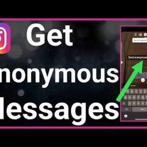 How To Get Anonymous Messages On Instagram