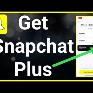 How To Get Snapchat Plus & What Is Snapchat Plus