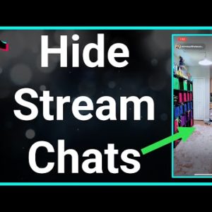 How To Hide Chats On TikTok Live Streams