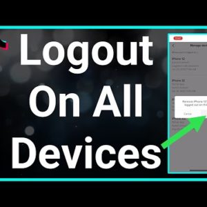 How To Logout Of TikTok On All Devices