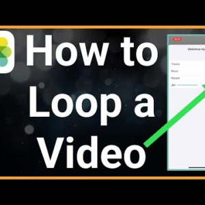 How To Loop Video On iPhone