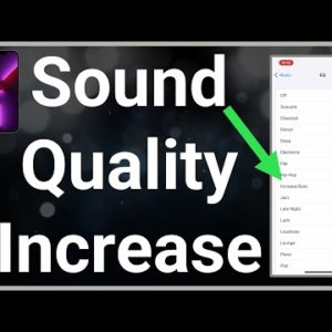 How To Make iPhone Sound Better