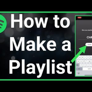 How To Make Playlist On Spotify