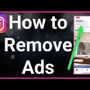 How To Remove Ads On Instagram