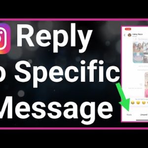 How To Reply To Specific Message On Instagram