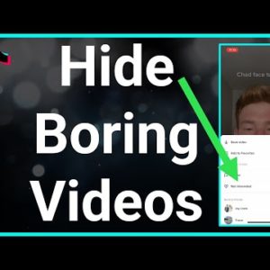 How To Stop Seeing TikTok Videos You're Not Interested In