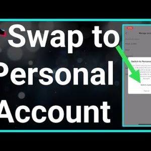 How To Switch Back To A Personal Account On TikTok