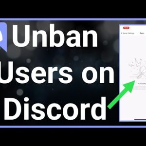 How To Unban Users On Discord