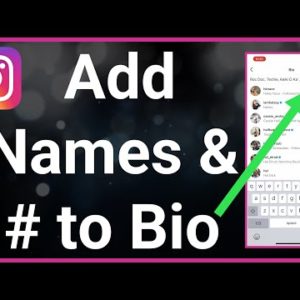 How To Add Username And Hashtag Links To Instagram Bio