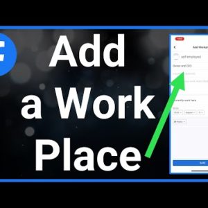 How To Add Workplace On Facebook
